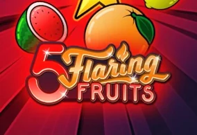 5 Flaring Fruits